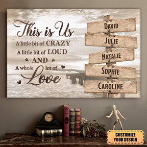 This Is Us And A Whole Lot Of Love - Family Personalized Horizontal Canvas - Gift For Family Members