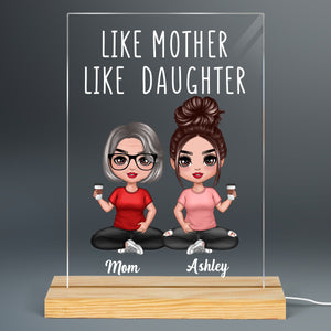 Like Mother Like Daughters Doll Mom And Daughters Sitting Mother's Day Gift For Mom Personalized Rectangle Acrylic Plaque LED Lamp Night Light